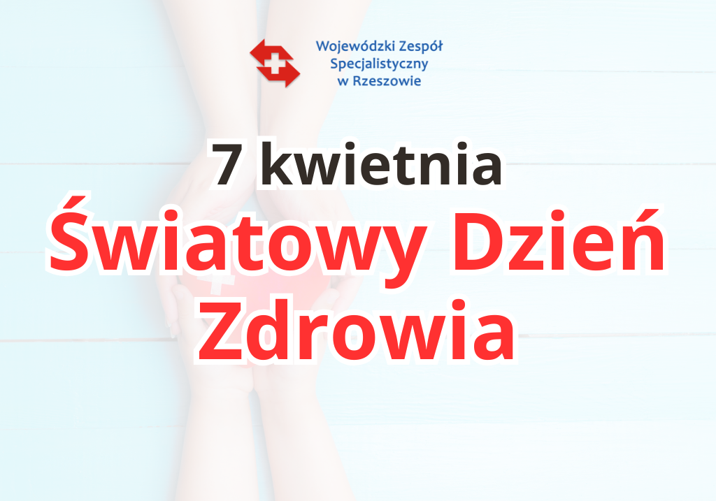 Światowy Dzień Zdrowia