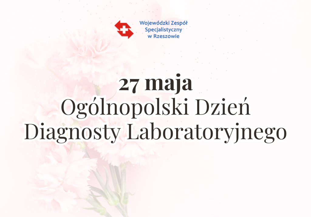 Ogólnopolski Dzień Diagnosty Laboratoryjnego