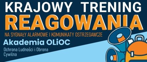 Krajowy Trening Reagowania Akademii OLiOC – 29 sierpnia 2026 r.